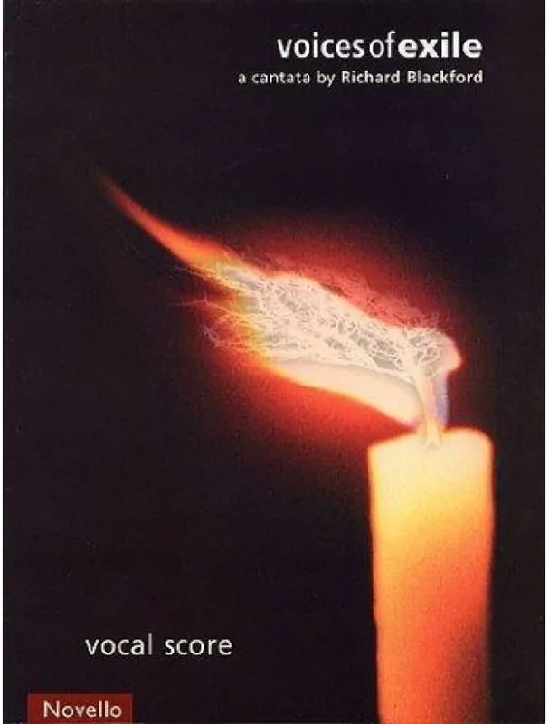 Sezónní Sleva Richard Blackford Voices Of Exile (Vocal Score) (noty na sborový zpěv SATB, klavír)