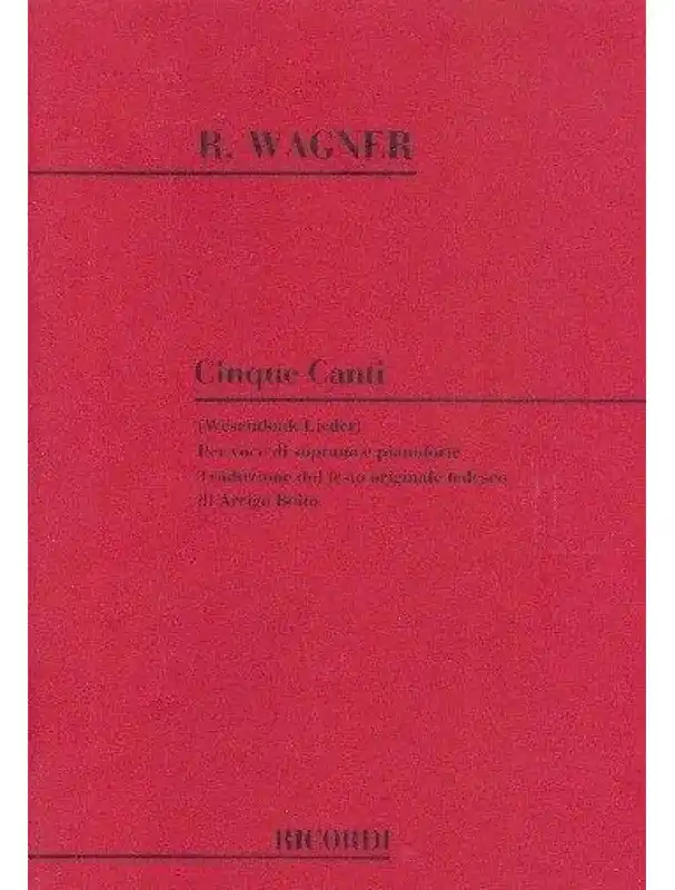 Richard Wagner Cinque Canti (noty na klavír, zpěv) Odeslání Ihned