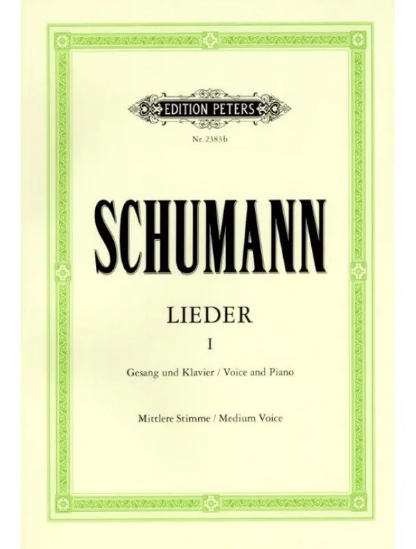 Pouze Dnes Robert Schumann Lieder 1 – Medium Voice (noty na klavír, zpěv)