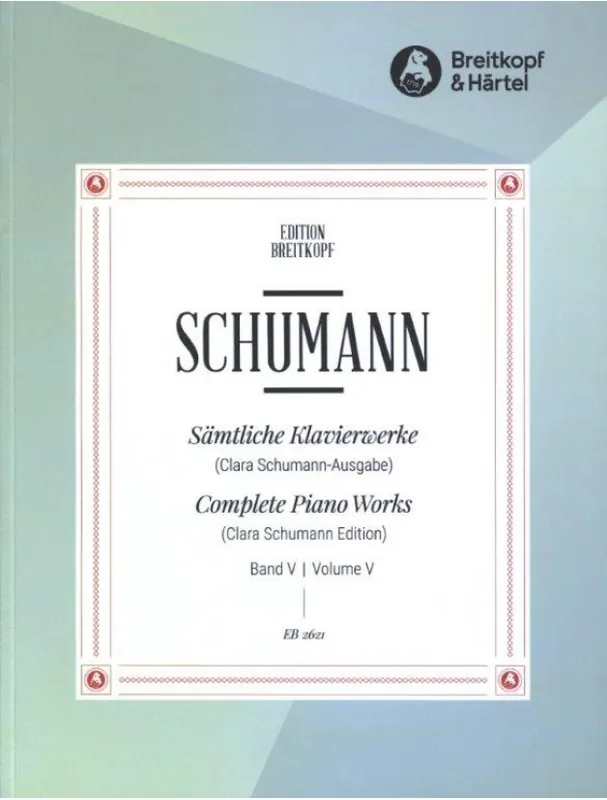 Nová Kolekce Robert Schumann Sämtliche Klavierwerke 5 (noty na klavír)