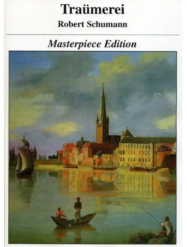 Robert Schumann Traumerei - Masterpiece Edition (noty na klavír) Originální