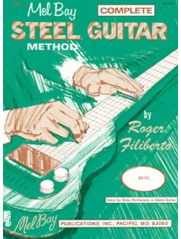Zlevněný Roger Filiberto Complete Steel Guitar Method (noty na kytaru)