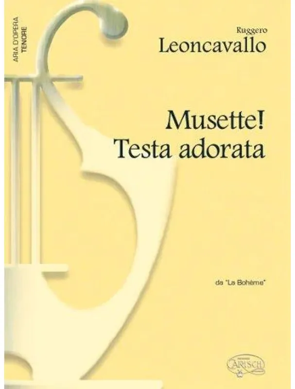 Must-Have Ruggero Leoncavallo Musette! Testa adorata, da La Bohéme (noty na klavír, zpěv, tenor)
