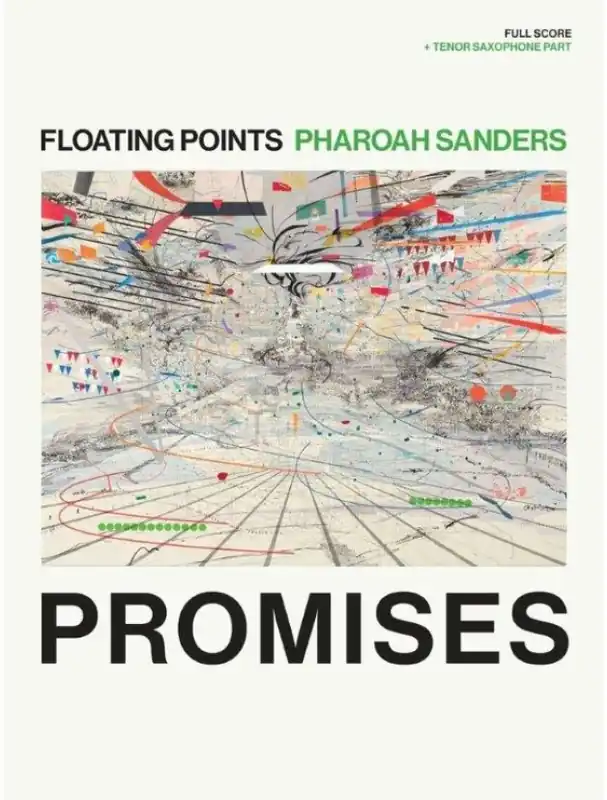 Levný Sam Shepherd Floating Points & Pharoah Sanders - Promises (noty na tenorsaxofon+partitura)