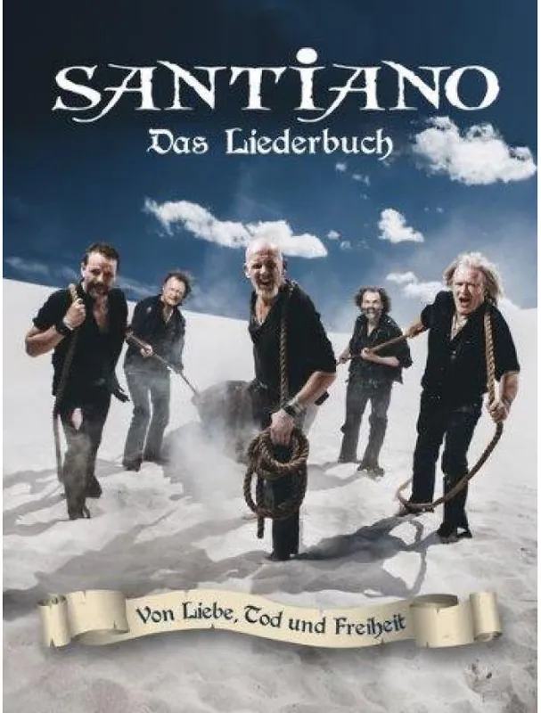 Zlevněný Santiano Von Liebe, Tod Und Freiheit (noty na klavír, zpěv, akordy na kytaru)