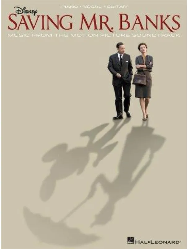 Cenově Výhodný Saving Mr. Banks / Zachraňte pana Bankse (noty na klavír, zpěv, akordy na kytaru)