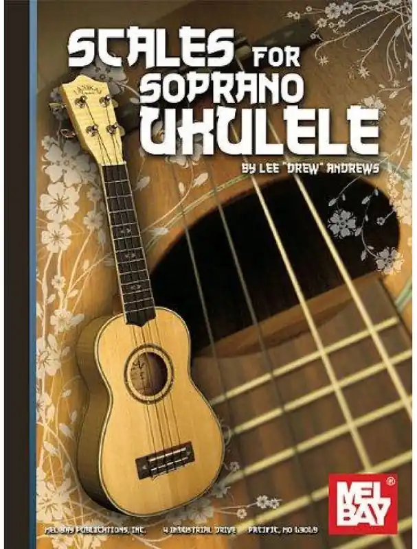 Scales for Soprano Ukulele (stupnice pro sopránové ukulele) Kup Teď
