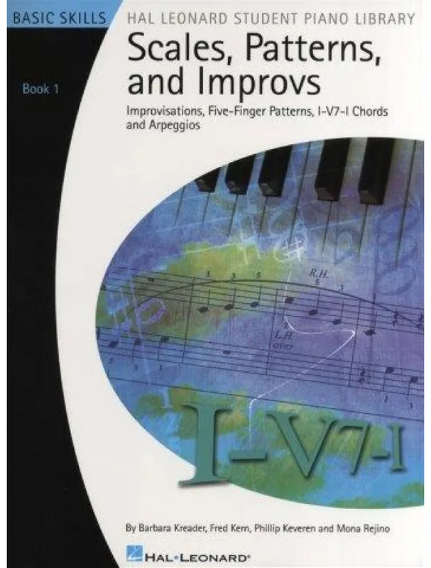 Nízká Cena Scales, Patterns And Improvs - Book 1 (noty na keyboard, klavír)