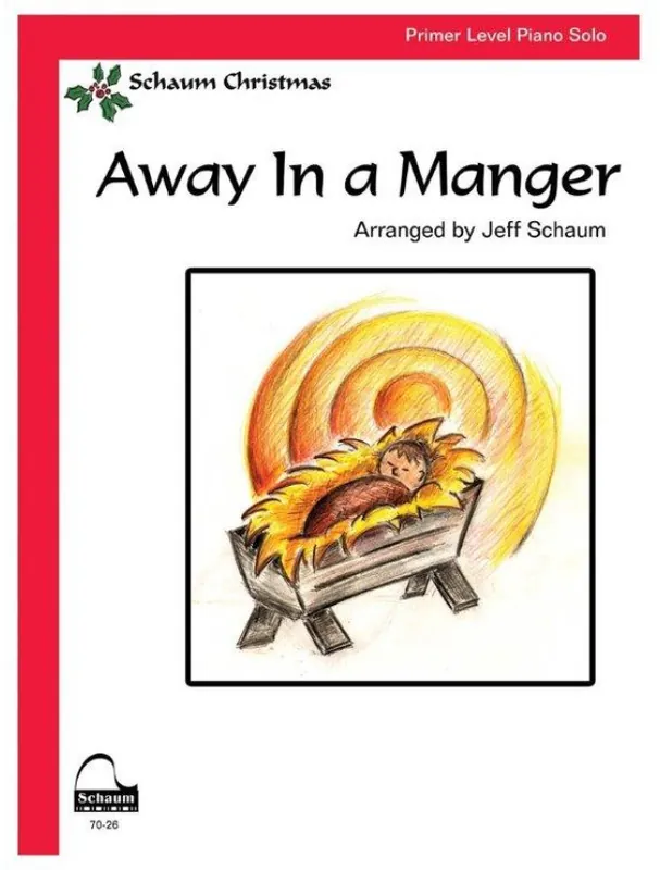 Schaum Christmas Away In A Manger (noty na klavír) Pouze Dnes
