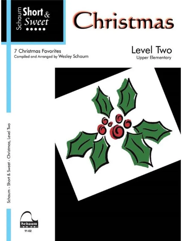 Schaum Short & Sweet Christmas - Level 2 (noty na klavír) Aktuální