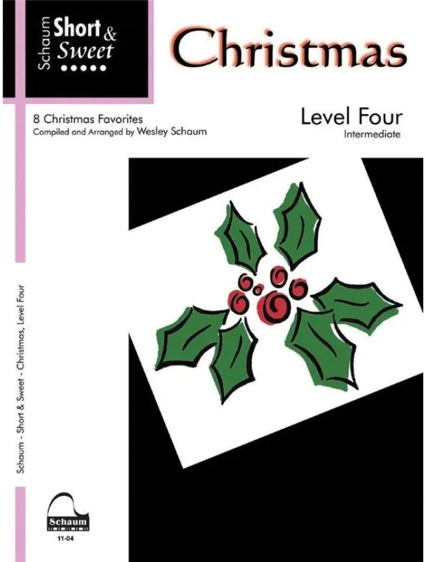 Schaum Short & Sweet Christmas - Level 4 (noty na klavír) Výhodná Nabídka
