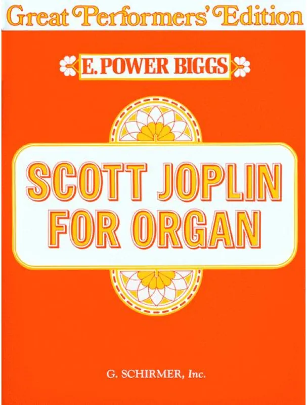 Scott Joplin for Organ - Great Performer‘s Edition (noty na varhany) Výprodej