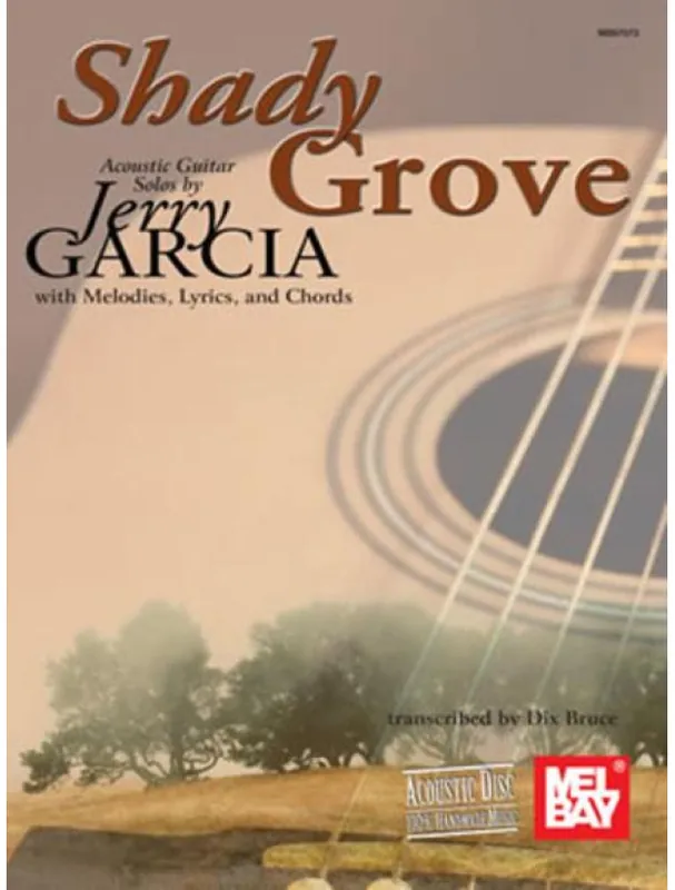 Shady Grove Acoustic Guitar Solos By Jerry Garcia (noty, tabulatury na kytaru) Vrácení Zdarma