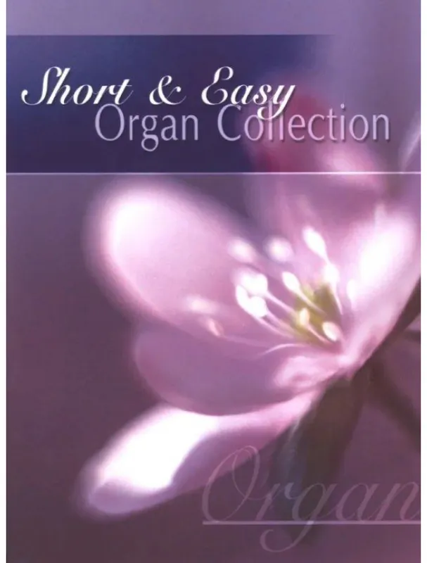 Short & Easy Organ Collection (noty na varhany) Koupit Online