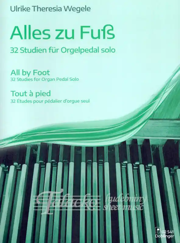 Nejprodávanější All By Foot - 32 Studies for Organ Pedal Solo