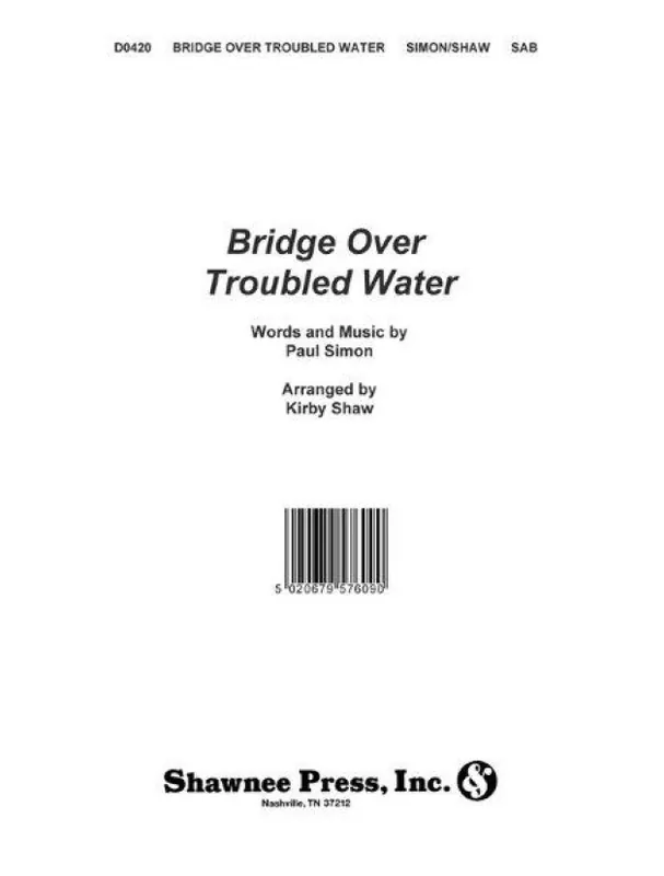 Oblíbený Simon And Garfunkel Bridge Over Troubled Water (SAB) (noty na sborový zpěv, klavír) - SADA 5 ks