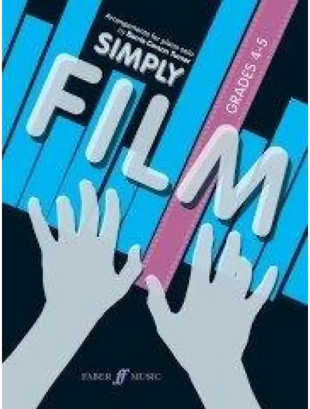 Ihned K Objednání Simply Film - Grades 4-5 (noty na sólo klavír)