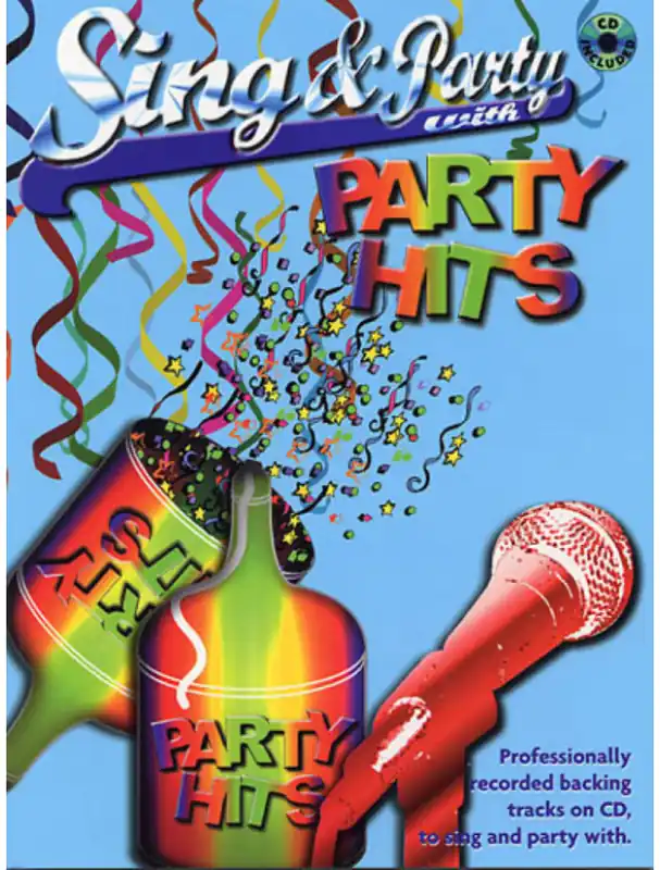 Sing & Party With Party Hits (noty na klavír, zpěv, akordy)(+audio) Nová Kolekce