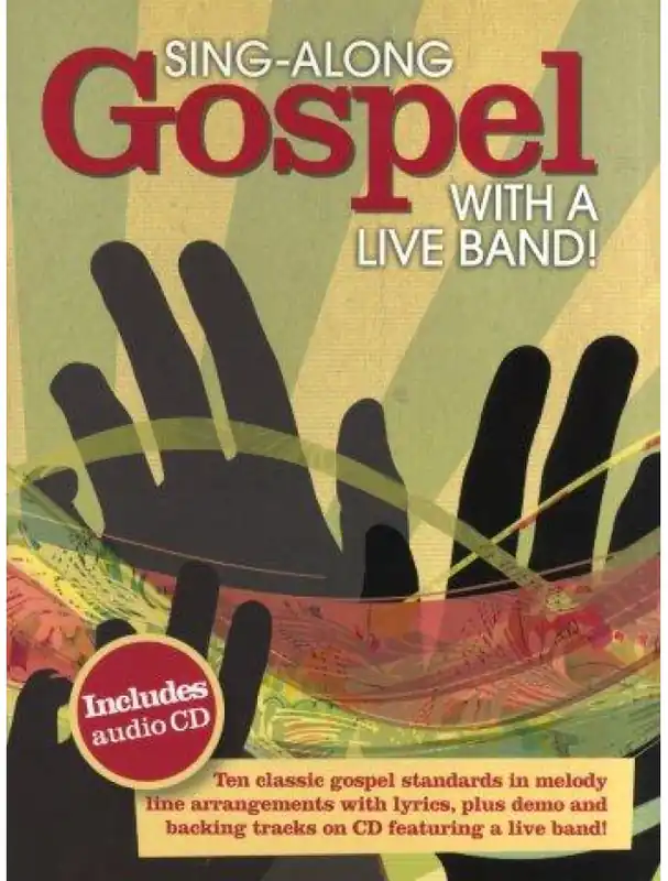 Sing-Along Gospel With A Live Band (noty na zpěv, akordy, texty) (+audio) Cenový Hit