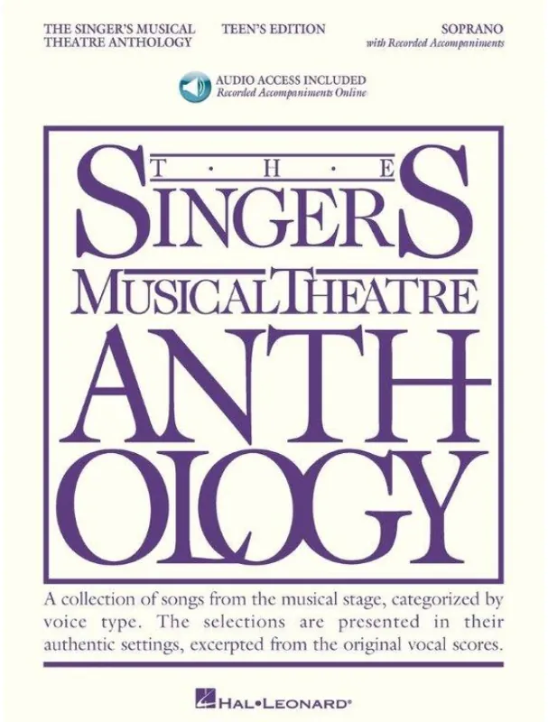 Singer‘s Musical Theatre Anthology - Teen‘s Edition - Soprano (noty na klavír, zpěv)(+audio) Finální Výprodej