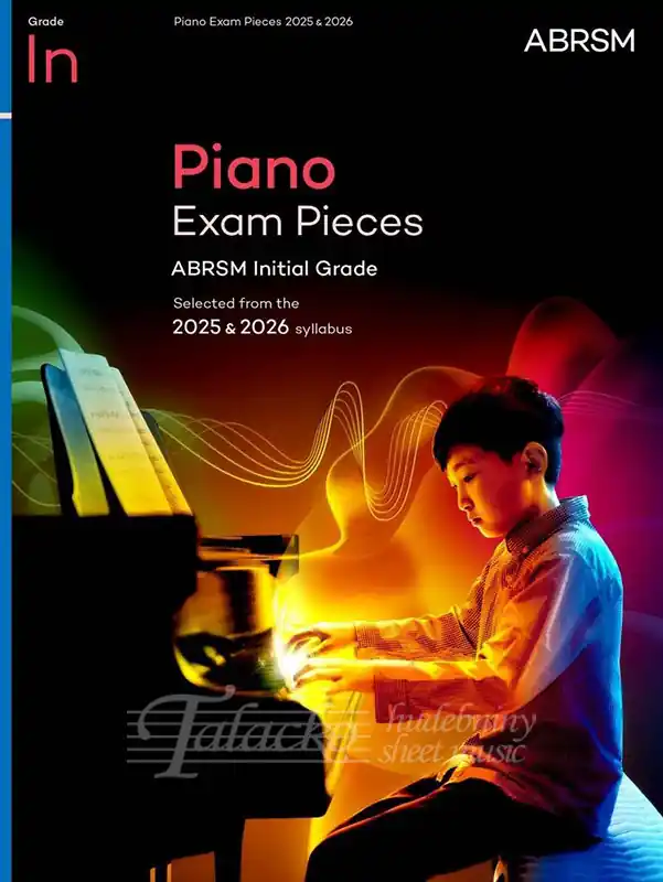Piano Exam Pieces 2025 & 2026, ABRSM Initial Grade Cenová Bomba