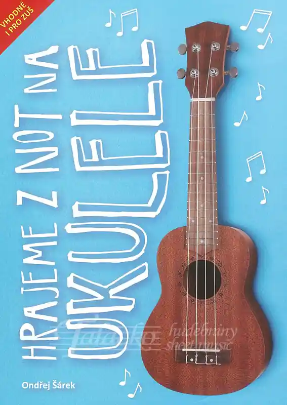 Hrajeme z not na ukulele Pouze Dnes