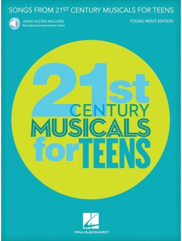 Songs from 21st Century Musicals for Teens (noty na klavír, chlapecký zpěv, akordy na kytaru) (+audio) Cenový Hit