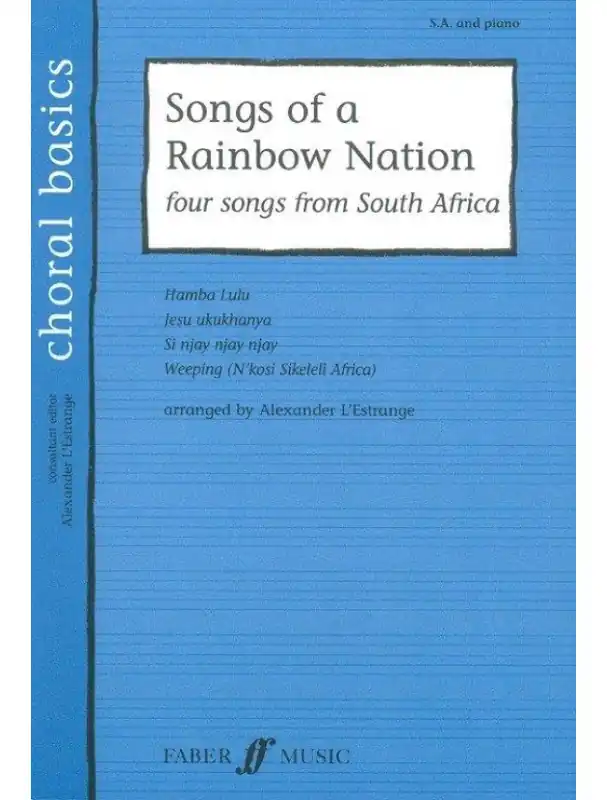 Akční Nabídka Songs Of A Rainbow Nation (2-Part) (noty na dvojhlasý zpěv)