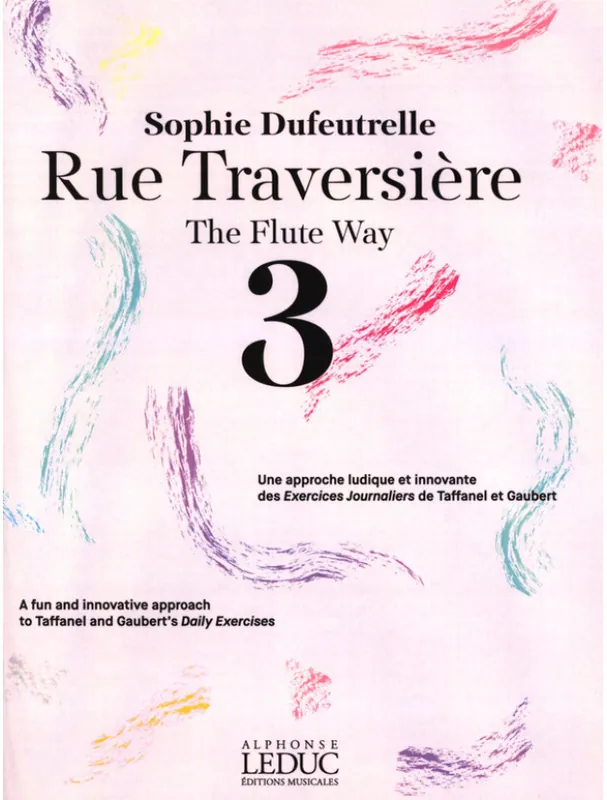 Vysoce Kvalitní Sophie Dufeutrelle The Flute Way 3 (noty na příčnou flétnu)