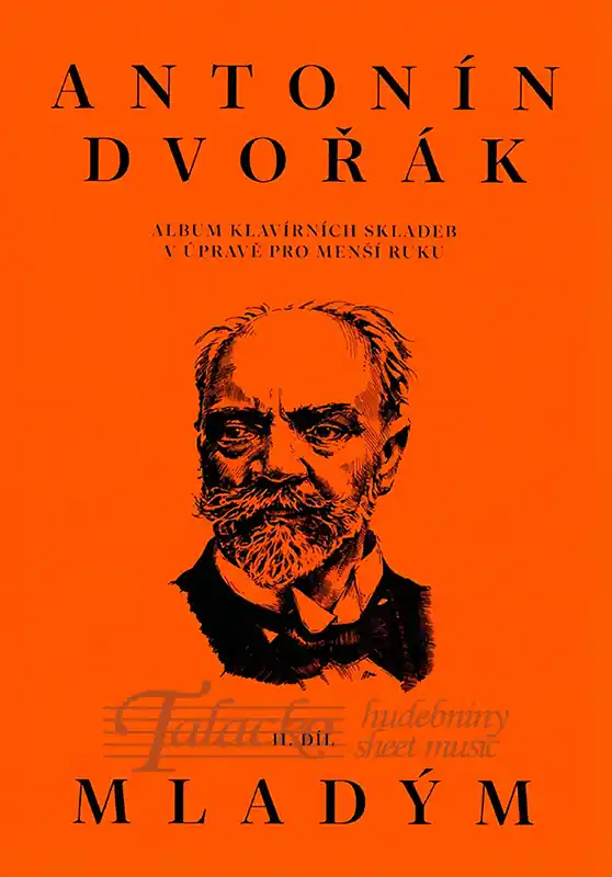 Odeslání Ihned Antonín Dvořák mladým - 2. díl