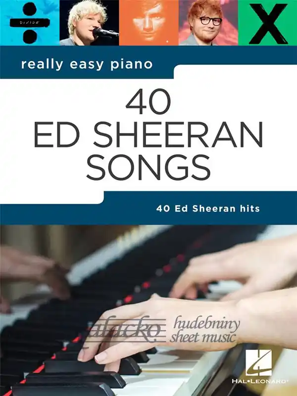 Must-Have Really Easy Piano 40 Ed Sheeran Songs