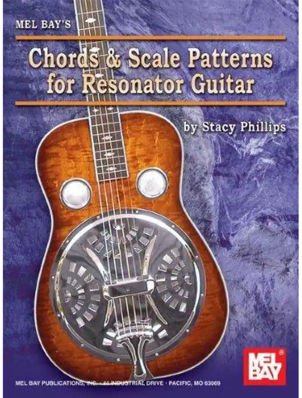 Stacy Phillips Chords and Scale Patterns for Resonator Guitar (akordy a stupnice pro dobro) Autentický