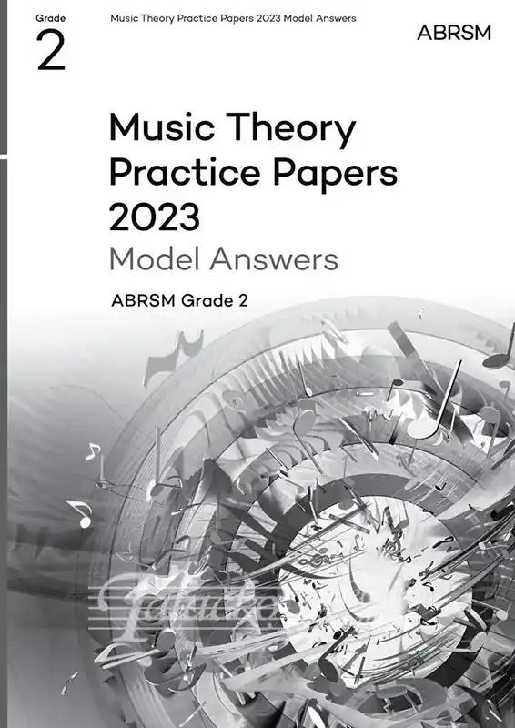 Music Theory Practice Papers 2023 Model Answers, ABRSM Grade 2 Vrácení Zdarma
