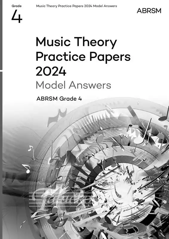 Music Theory Practice Papers 2024 Model Answers, ABRSM Grade 4 Top Prodej