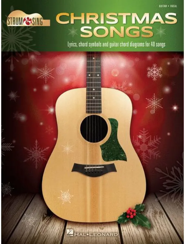 Hit Sezóny Strum & Sing Christmas Songs (akordy na kytaru, texty písní)