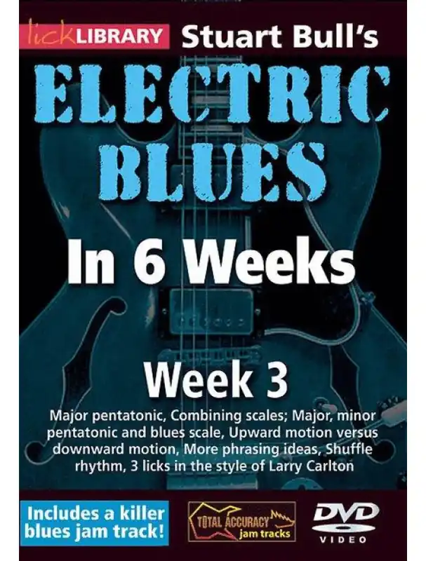 Stuart Bull‘s Electric Blues In 6 Weeks - 3 (video škola hry na kytaru) Časově Omezené