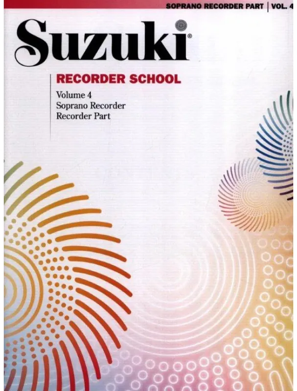 Suzuki Soprano Recorder School 4 - Part (noty na zobcovou flétnu) Přímo Od Výrobce