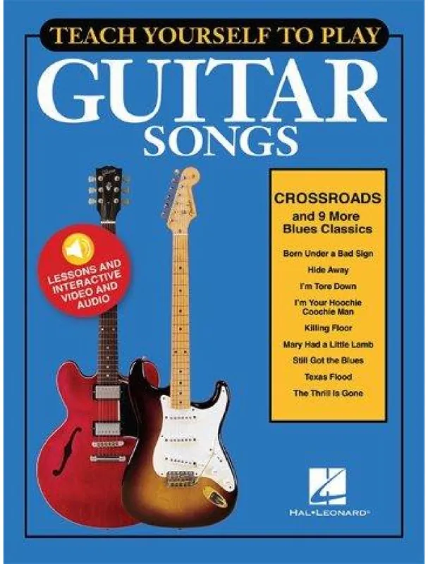 Cenová Bomba Teach Yourself To Play Guitar Songs Crossroads And 9 More Blues Classics (noty, tabulatury na kytaru) (+audio & video)