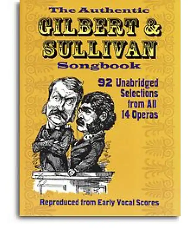 Akční Cena The Authentic Gilbert & Sullivan Songbook (noty, zpěv, sólo klavír)