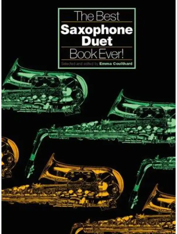 Sezónní Sleva The Best Saxophone Duet Ever (noty, altsaxofon duet)