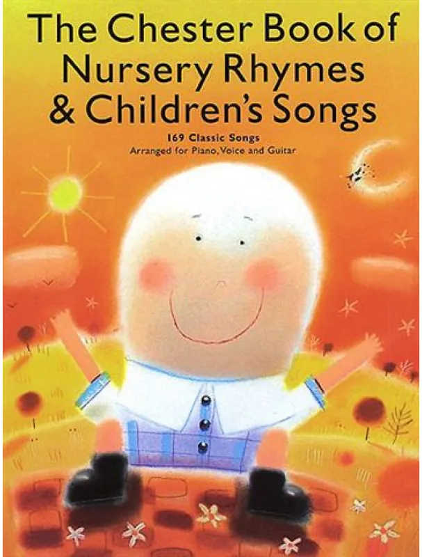 Cenová Bomba The Chester Book Of Nursery Rhymes And Children‘s Songs (noty, klavír, zpěv, kytara)