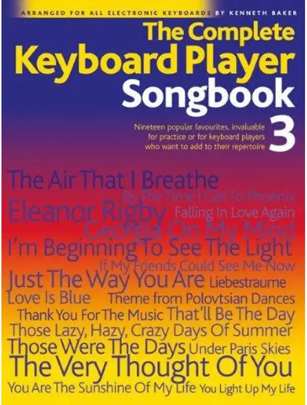 The Complete Keyboard Player Songbook 3 (noty, akordy, texty) Zlevněný