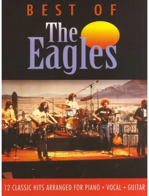 The Eagles Best Of (noty na klavír, zpěv, akordy na kytaru) Nízká Cena