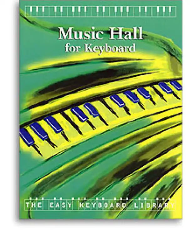 The Easy Keyboard Libary Music Hall (noty, keyboard) Ihned K Objednání