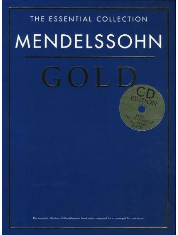 The Essential Collection Mendelssohn Gold (noty na sólo klavír) (+audio) Levný