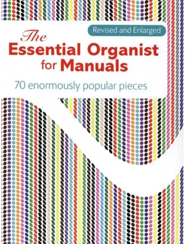 The Essential Organist for Manuals (noty na varhany) Kup Teď