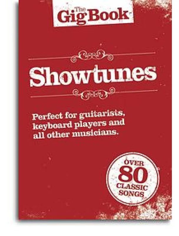 Nová Kolekce The Gig Book Showtunes (noty, akordy, texty)