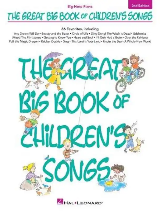 The Great Big Book Of Children‘s Songs 2nd Edition (velké noty na sólo klavír) Ověřený