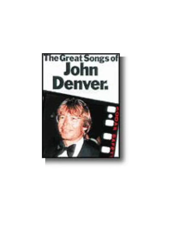 Horká Nabídka The Great Songs Of John Denver (noty, akordy, texty, klavír, kytara, zpěv)