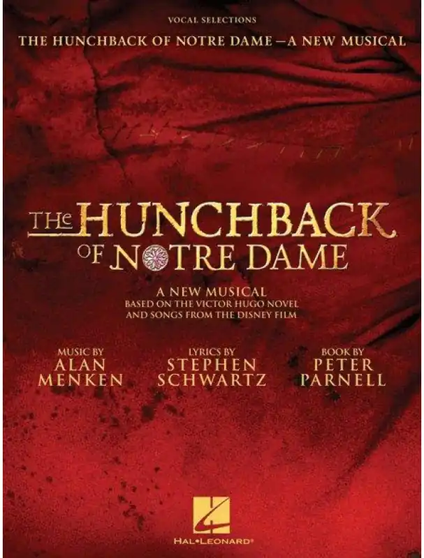 Aktuální The Hunchback Of Notre Dame / Zvoník u Matky Boží - The Stage Musical - Vocal Selections (noty na zpěv, klavír)